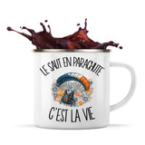 Mug Métal Émaillé Le saut en parachute c'est la vie