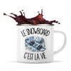 Mug Métal Émaillé Le snowboard c'est la vie