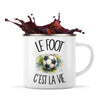 Mug Métal Émaillé Le foot c'est la vie