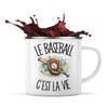 Mug Métal Émaillé Le baseball c'est la vie