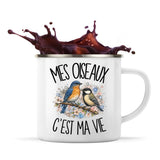 Mug Métal Émaillé Mes oiseaux c'est ma vie