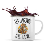 Mug Métal Émaillé Les jaguars c'est la vie
