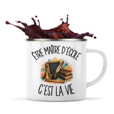 Mug Métal Émaillé Être maître d'école c'est la vie