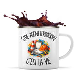 Mug Métal Émaillé Être agent territorial c'est la vie