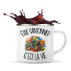 Mug Métal Émaillé Être cantonnier c'est la vie