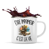 Mug Métal Émaillé Être imprimeur c'est la vie
