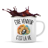Mug Métal Émaillé Être vendeur c'est la vie