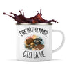Mug Métal Émaillé Être réceptionniste c'est la vie