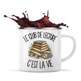 Mug Métal Émaillé Le club de lecture c'est la vie
