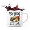 Mug Métal Émaillé Être factrice c'est la vie