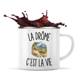 Mug Métal Émaillé La Drôme c’est la vie