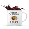 Mug Métal Émaillé Le Beaujolais c’est la vie