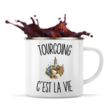 Mug Métal Émaillé Tourcoing c’est la vie