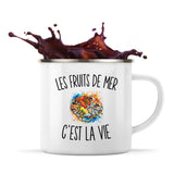 Mug Métal Émaillé Les Fruits de Mer c’est la vie