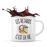 Mug Métal Émaillé Les Retards c’est la vie