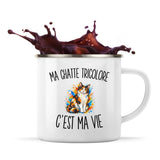 Mug Métal Émaillé Ma Chatte Tricolore c’est ma vie