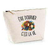 Trousse Beige Être douanier c'est la vie