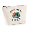 Trousse Beige Être agent d'entretien c'est la vie