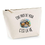 Trousse Beige Être prof de yoga c'est la vie