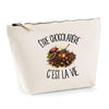 Trousse Beige Être chocolatière c'est la vie