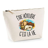 Trousse Beige Être hôtelière c'est la vie