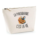 Trousse Beige La Pyrogravure c’est la vie