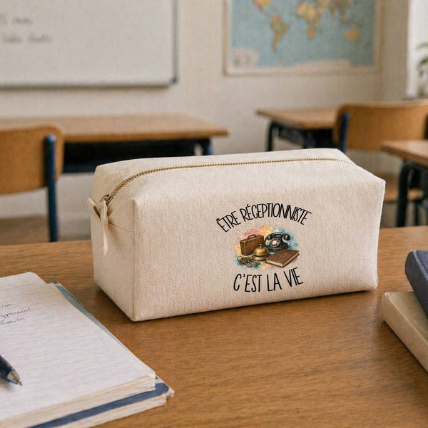 Trousse Multifonction Être réceptionniste c'est la vie