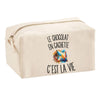 Trousse Multifonction Le Chocolat en Cachette c’est la vie
