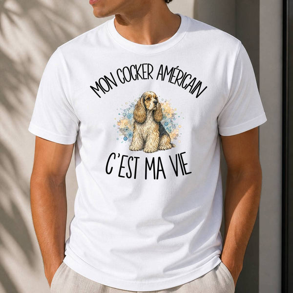 T-shirt Homme Blanc Mon Cocker Américain c'est ma vie
