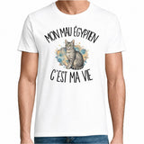 T-shirt Homme Blanc Mon Mau Égyptien c'est ma vie
