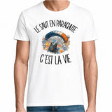 T-shirt Homme Blanc Le saut en parachute c'est la vie