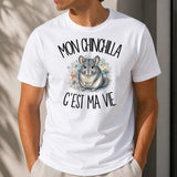 T-shirt Homme Blanc Mon chinchilla c'est ma vie