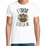 T-shirt Homme Blanc L'orgue c'est la vie