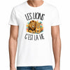 T-shirt Homme Blanc Les lions c'est la vie