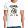 T-shirt Homme Blanc Les faucons c'est la vie