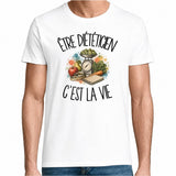 T-shirt Homme Blanc Être diététicien c'est la vie