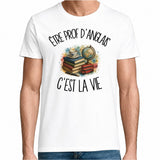 T-shirt Homme Blanc Être prof d'anglais c'est la vie