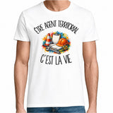 T-shirt Homme Blanc Être agent territorial c'est la vie