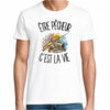 T-shirt Homme Blanc Être pêcheur c'est la vie