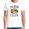 T-shirt Homme Blanc Être hôtelier c'est la vie