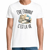 T-shirt Homme Blanc Être étudiant c'est la vie