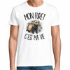 T-shirt Homme Blanc Mon furet c'est ma vie