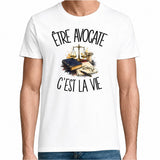 T-shirt Homme Blanc Être avocate c'est la vie