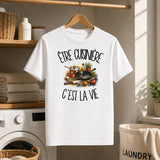 T-shirt Homme Blanc Être cuisinière c'est la vie
