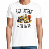 T-shirt Homme Blanc Être factrice c'est la vie