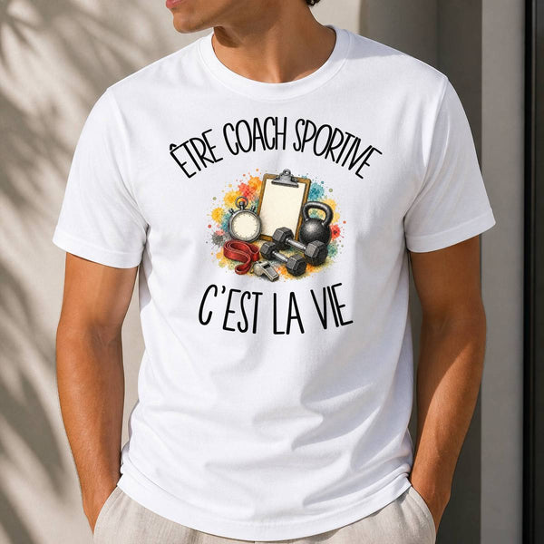 T-shirt Homme Blanc Être coach sportive c'est la vie