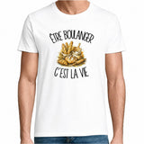 T-shirt Homme Blanc Être boulanger c'est la vie