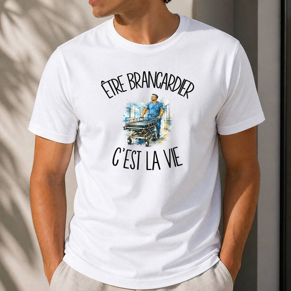 T-shirt Homme Blanc Être brancardier c'est la vie