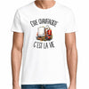 T-shirt Homme Blanc Être chauffagiste c'est la vie