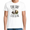 T-shirt Homme Blanc Être chef c'est la vie